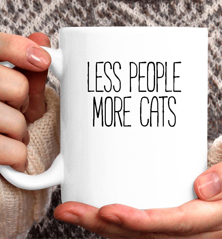 Less People More Cats Coffee Mug
