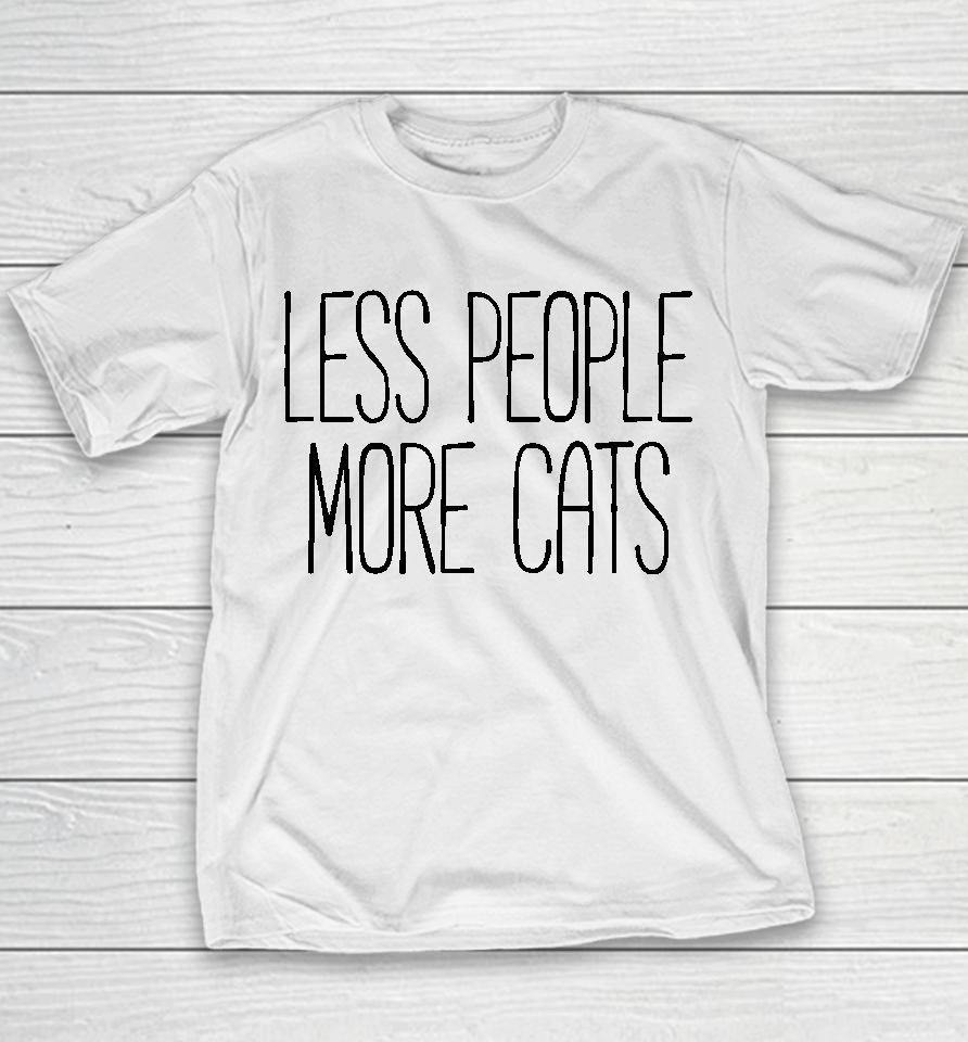 Less People More Cats Youth T-Shirt