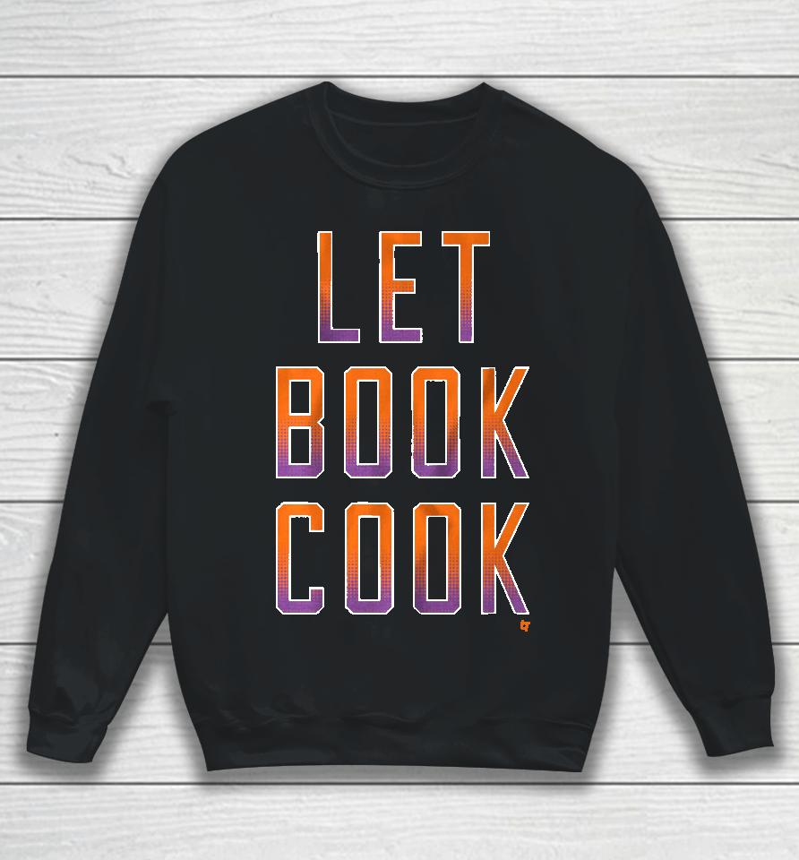 Let Book Cook Sweatshirt