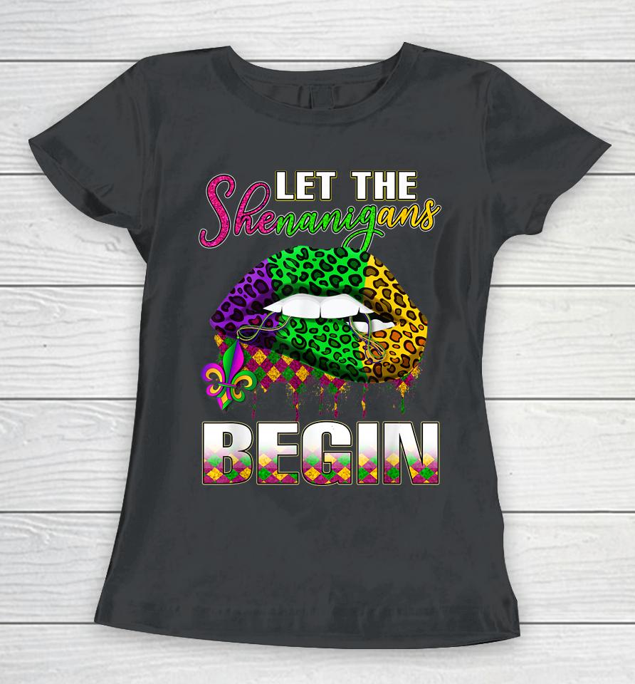 Let Shenanigans Begin Lips Mardi Gras Women T-Shirt