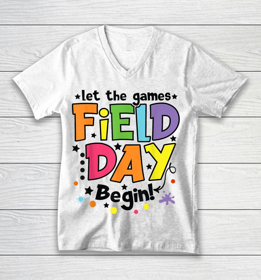 Let The Games Field Day Begin 2023 Kids Boys Girls Teachers Unisex V-Neck T-Shirt
