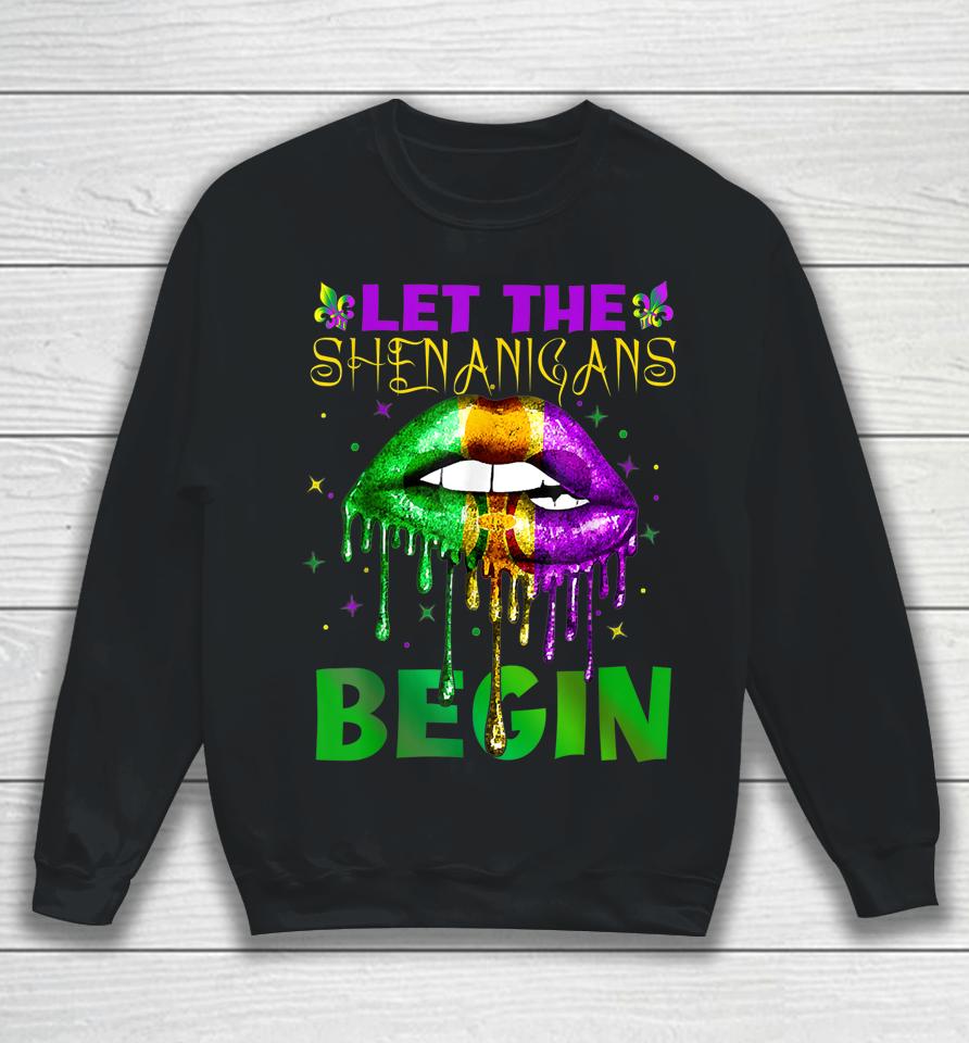 Let The Shenanigans Begin Mardi Gras Sexy Lips Sweatshirt