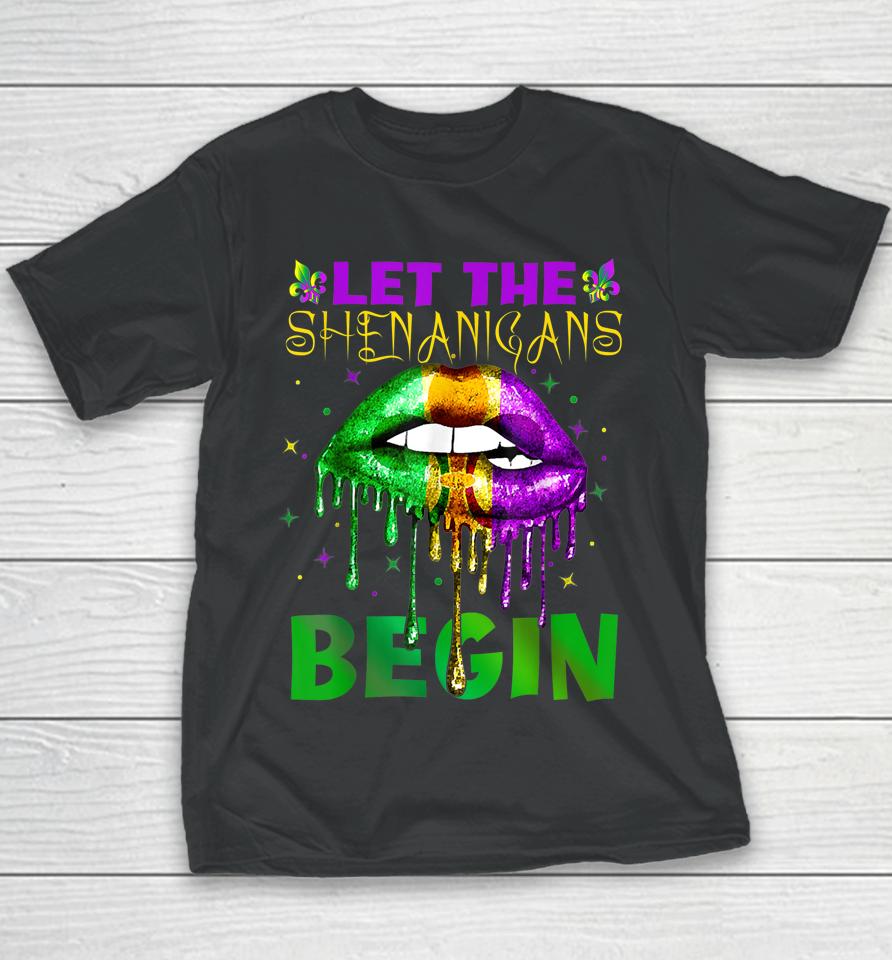 Let The Shenanigans Begin Mardi Gras Sexy Lips Youth T-Shirt