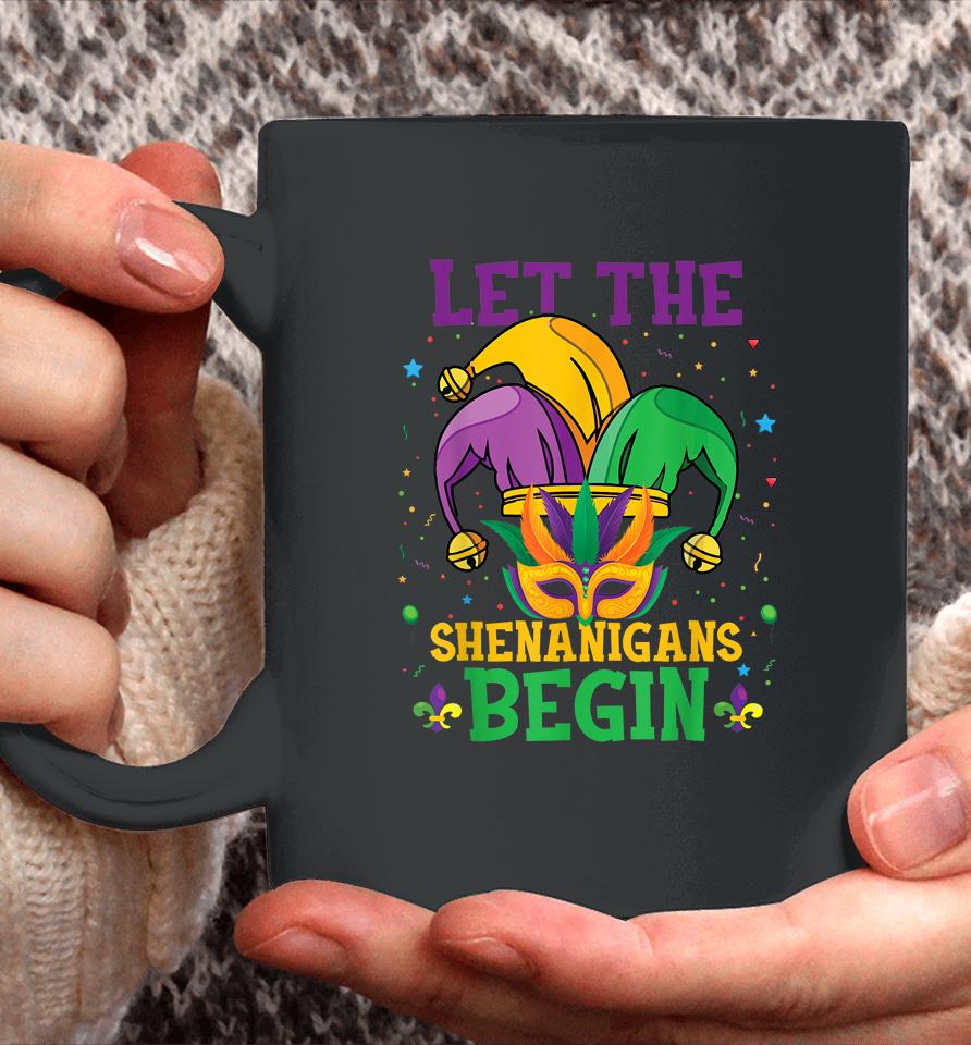 Let The Shenanigans Begin Mardi Gras Coffee Mug