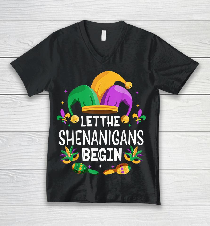 Let The Shenanigans Begin Mardi Gras Unisex V-Neck T-Shirt
