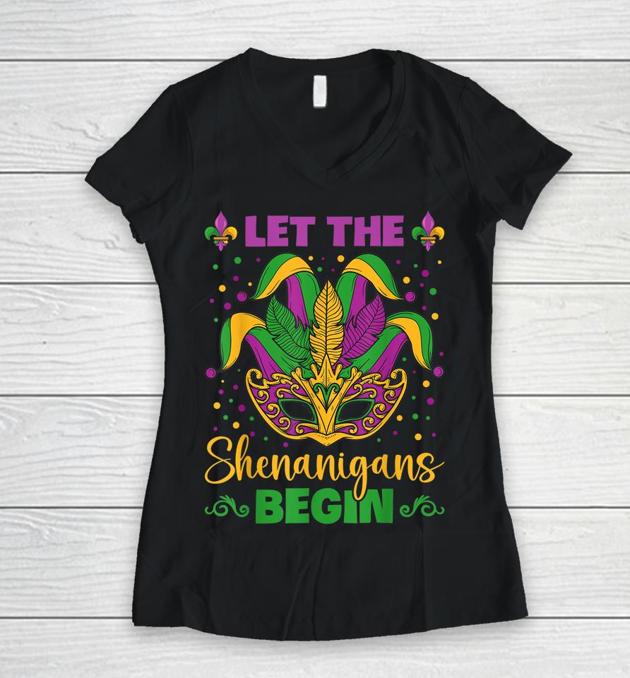 Let The Shenanigans Begin Mardi Gras Women V-Neck T-Shirt