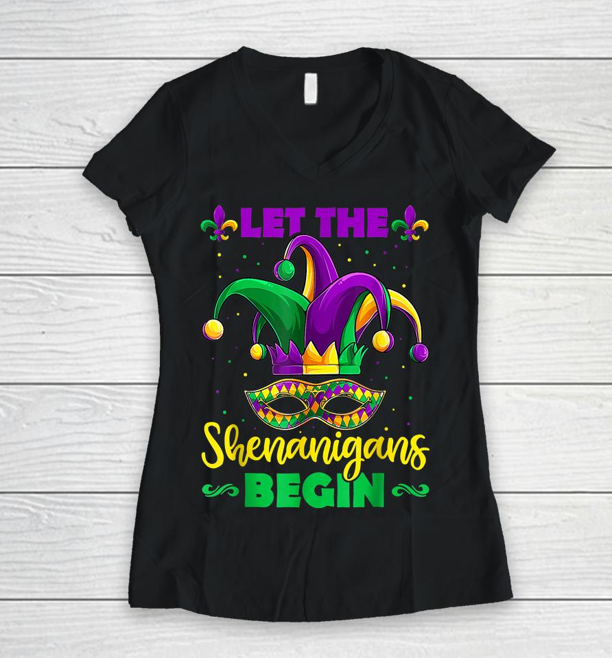 Let The Shenanigans Begin Mardi Gras Women V-Neck T-Shirt