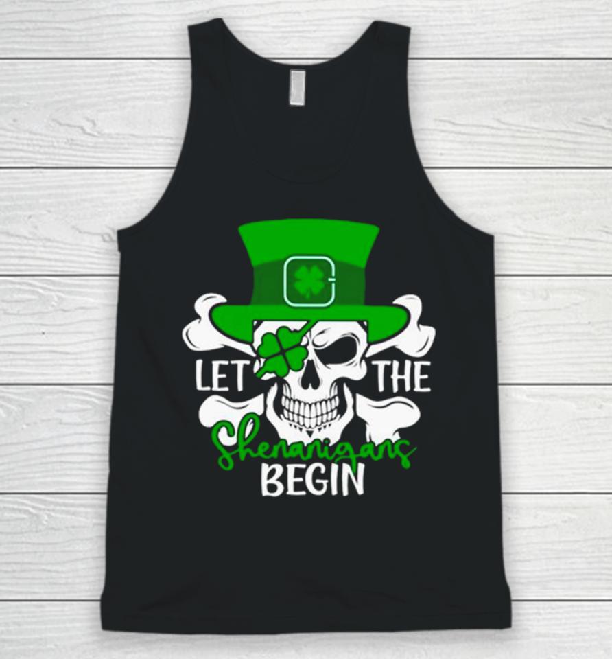 Let The Shenanigans Begin St Patrick’s Day Unisex Tank Top
