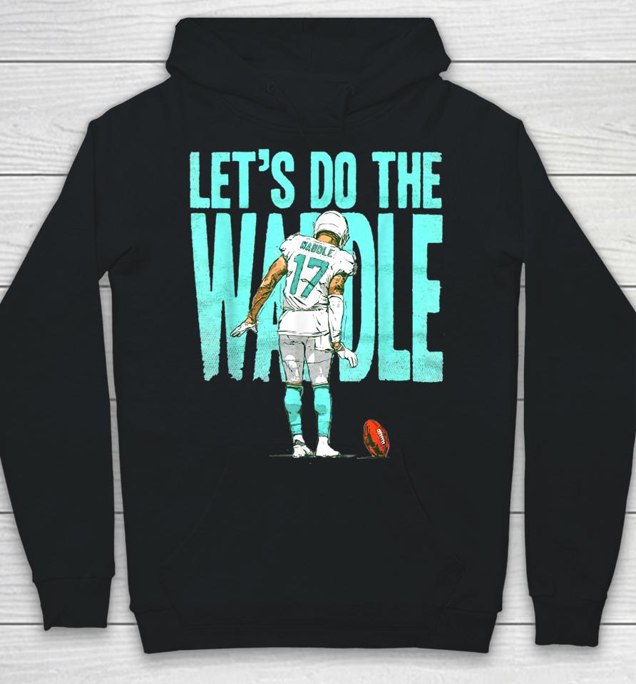 Let's Do The Waddle Dance Hoodie