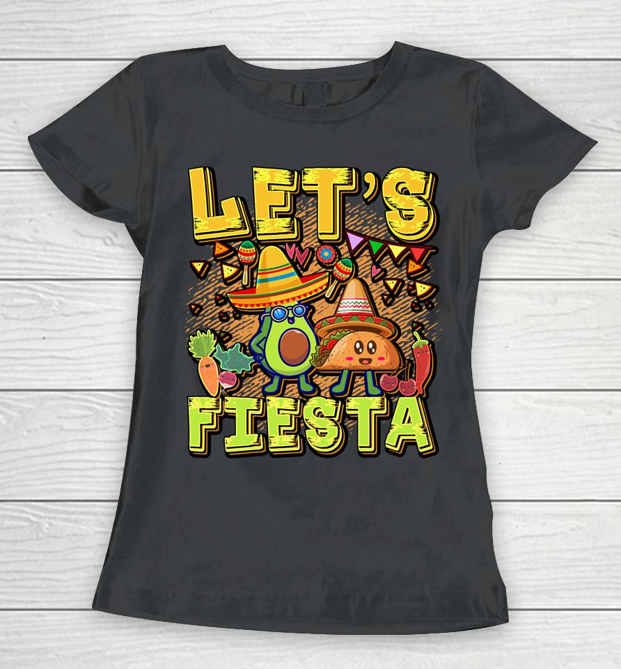 Let's Fiesta Cinco De Mayo Cartoon Taco And Avocado Women T-Shirt