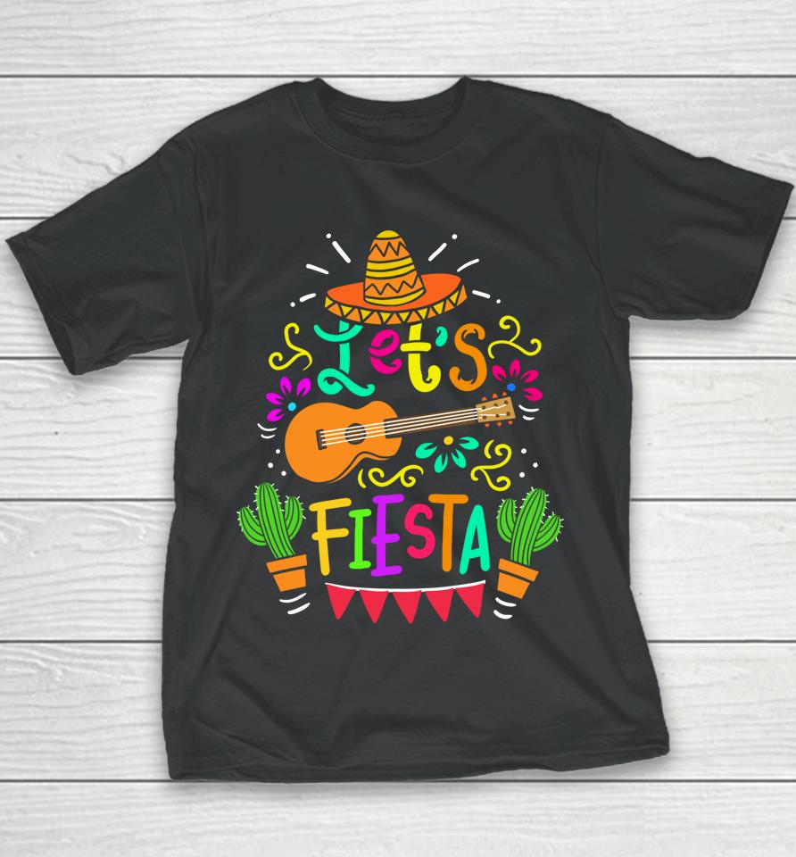 Let's Fiesta Cinco De Mayo Mexican Guitar Cactus Youth T-Shirt