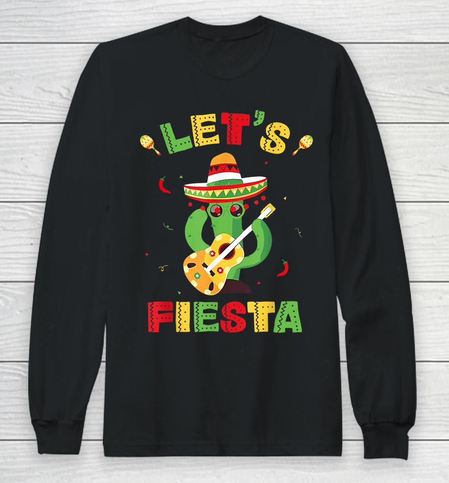 Let's Fiesta Cinco De Mayo Mexican Party Long Sleeve T-Shirt