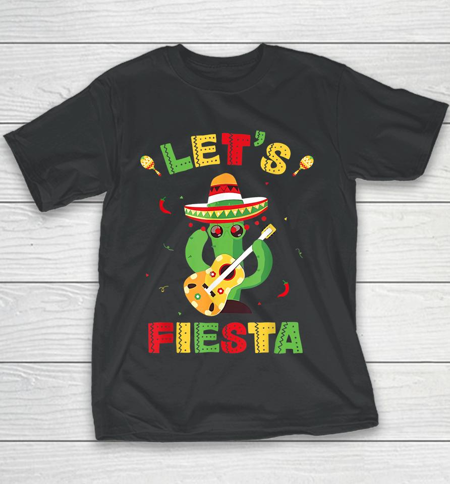 Let's Fiesta Cinco De Mayo Mexican Party Youth T-Shirt