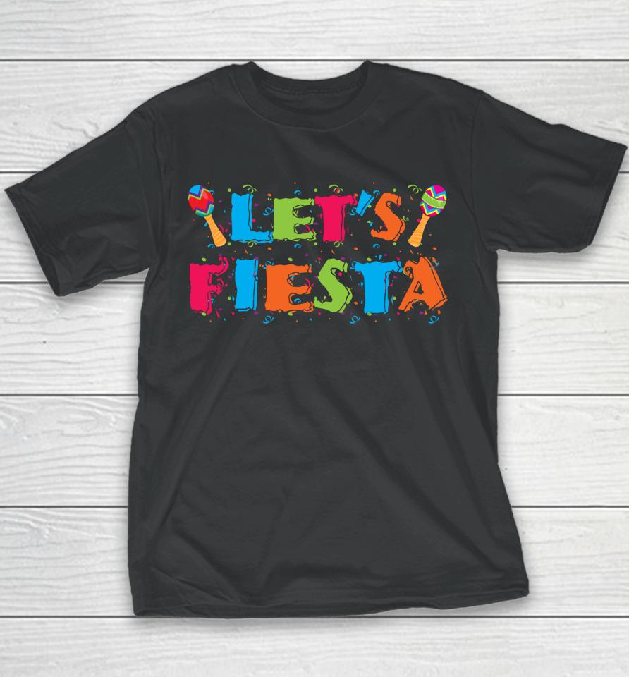Let's Fiesta Cinco De Mayo Party Gift Youth T-Shirt