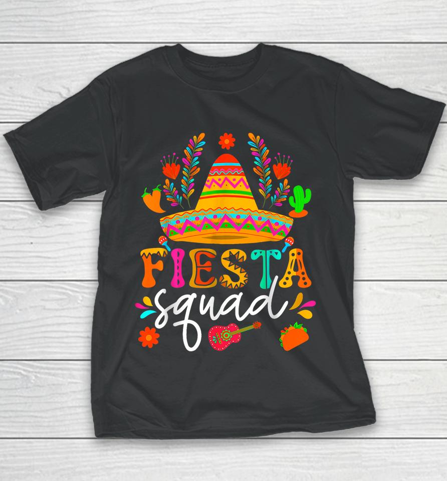 Let's Fiesta Cinco De Mayo Sombrero Squad 5 De Mayo Mexican Youth T-Shirt