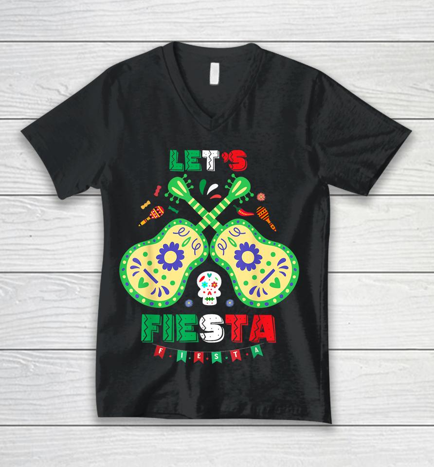 Lets Fiesta Cinco De Mayo Women Men Lets Fiesta Mexican Unisex V-Neck T-Shirt