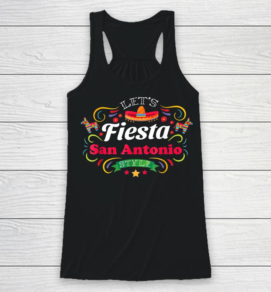 Let's Fiesta Drinking Party San Antonio Cinco De Mayo Racerback Tank