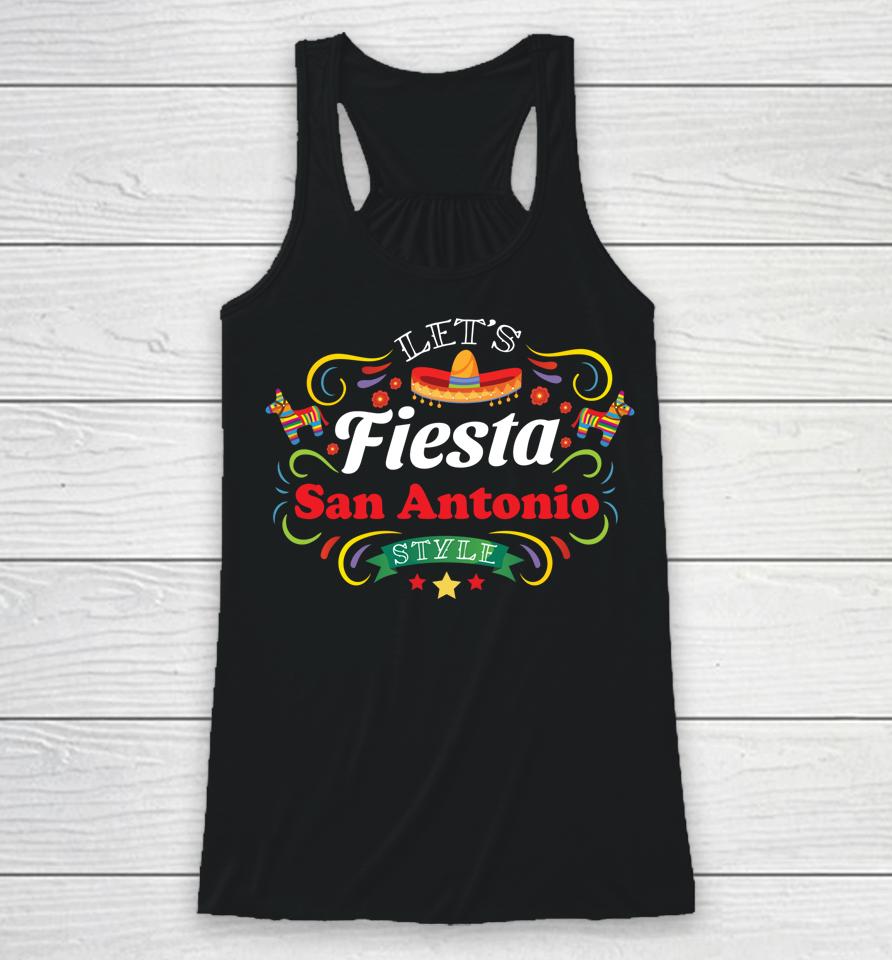 Let's Fiesta Shirt Drinking Party San Antonio Cinco De Mayo Racerback Tank