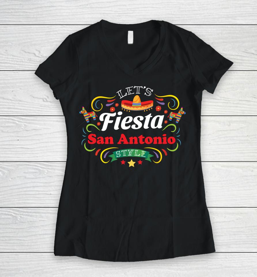 Let's Fiesta Shirt Drinking Party San Antonio Cinco De Mayo Women V-Neck T-Shirt