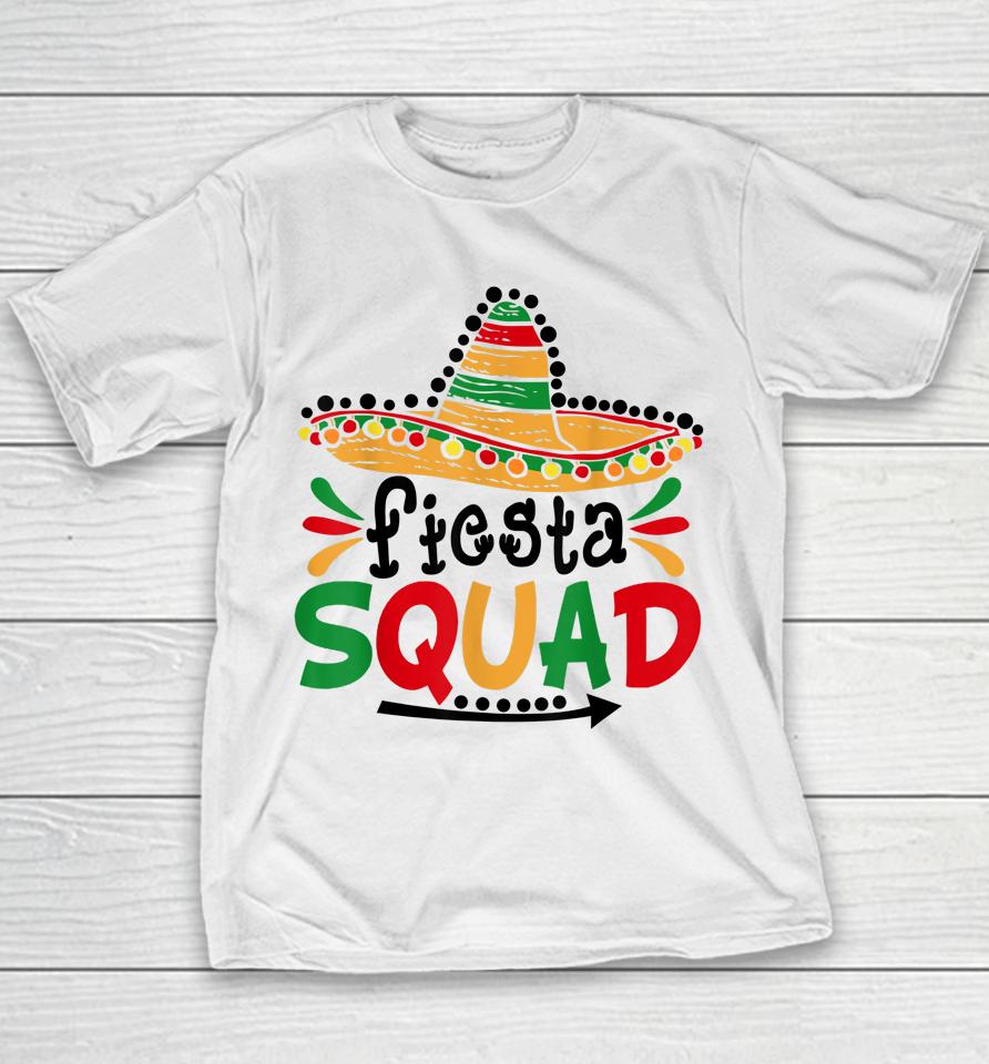 Let's Fiesta Squad Cinco De Mayo 5Th May Mexican Youth T-Shirt