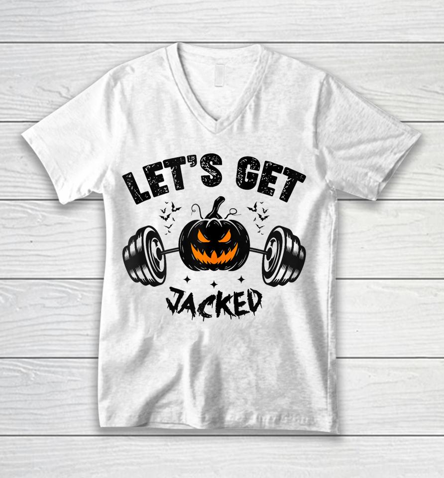 Let's Get Jacked Shirt Funny Quote For Guy's Halloween Gym Training Pumpkin Holiday Unisex V-Neck T-Shirt