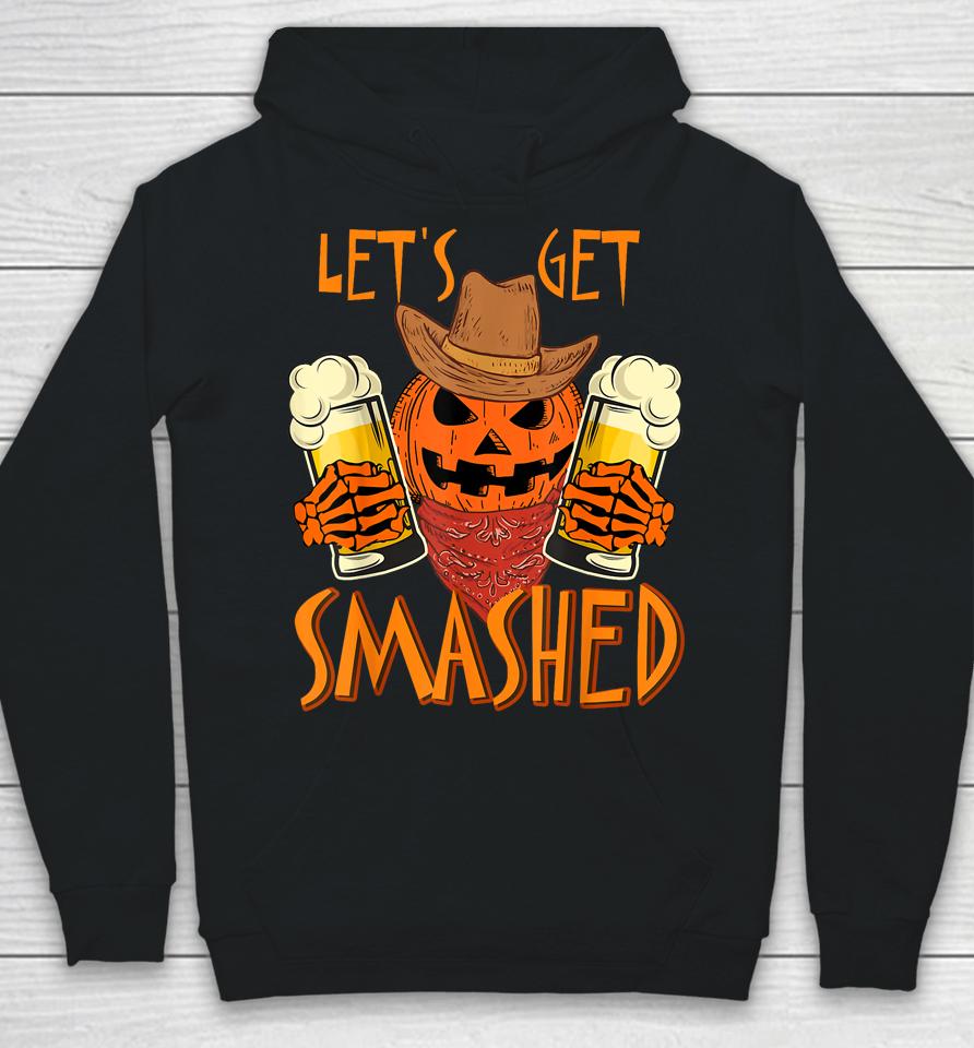 Let's Get Smashed Pumpkin Drink, Halloween Beer Oktoberfest Hoodie
