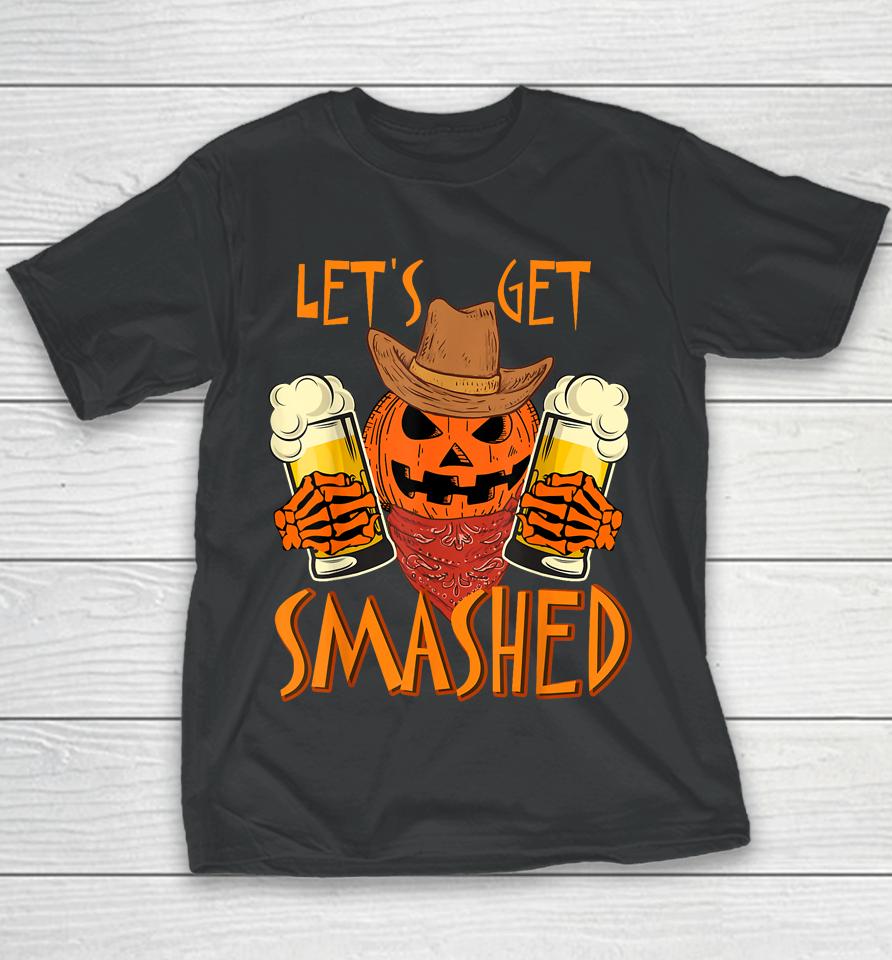 Let's Get Smashed Pumpkin Drink, Halloween Beer Oktoberfest Youth T-Shirt