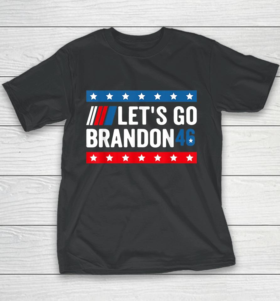 Let's Go Brandon 46 Youth T-Shirt
