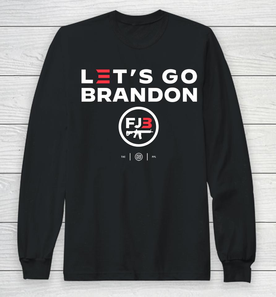 Let's Go Brandon Fjb Long Sleeve T-Shirt