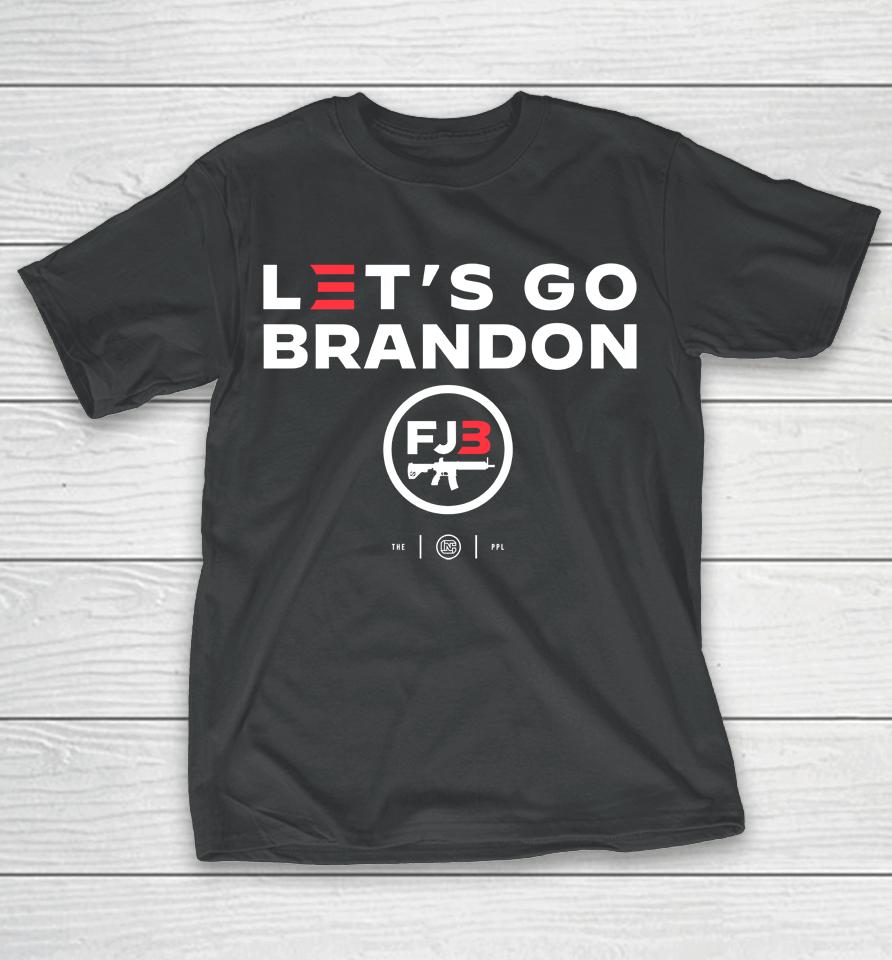 Let's Go Brandon Fjb T-Shirt