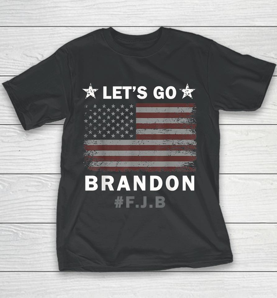 Let's Go Brandon #Fjb Youth T-Shirt