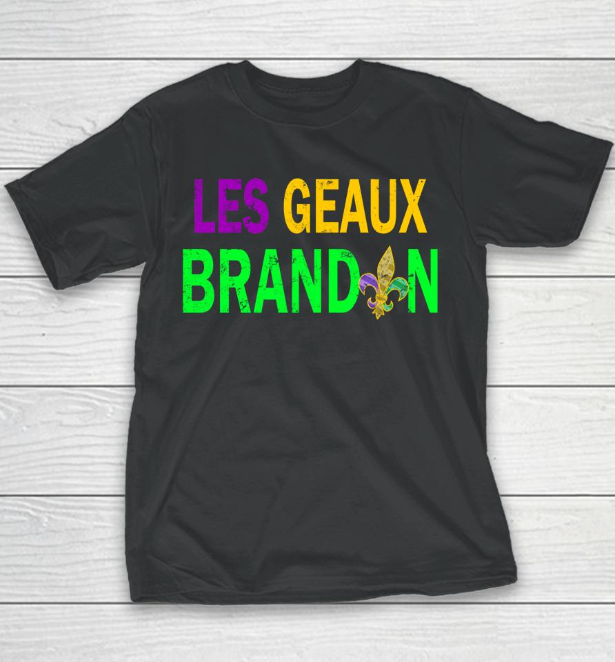 Let's Go Brandon Funny Les Geaux Brandon Mardi Gras Youth T-Shirt
