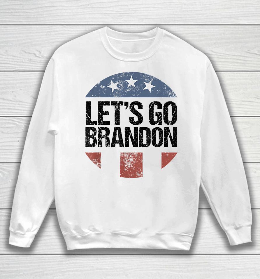 Let's Go Brandon Funny Sweatshirt