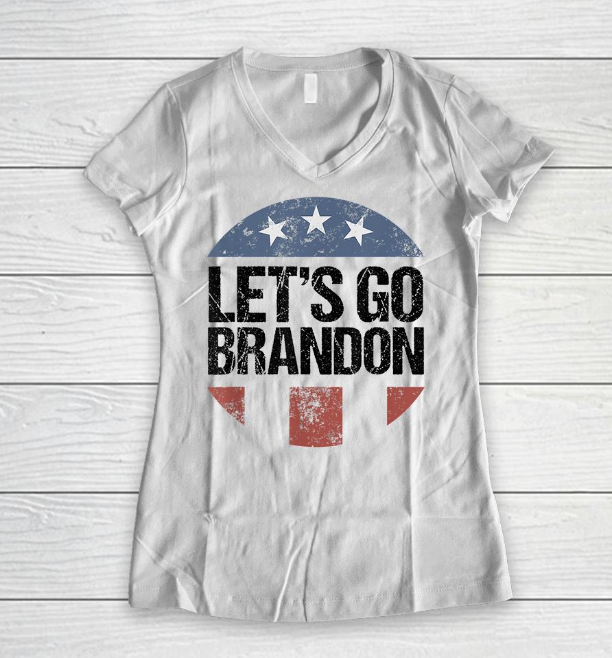 Let's Go Brandon Funny Women V-Neck T-Shirt