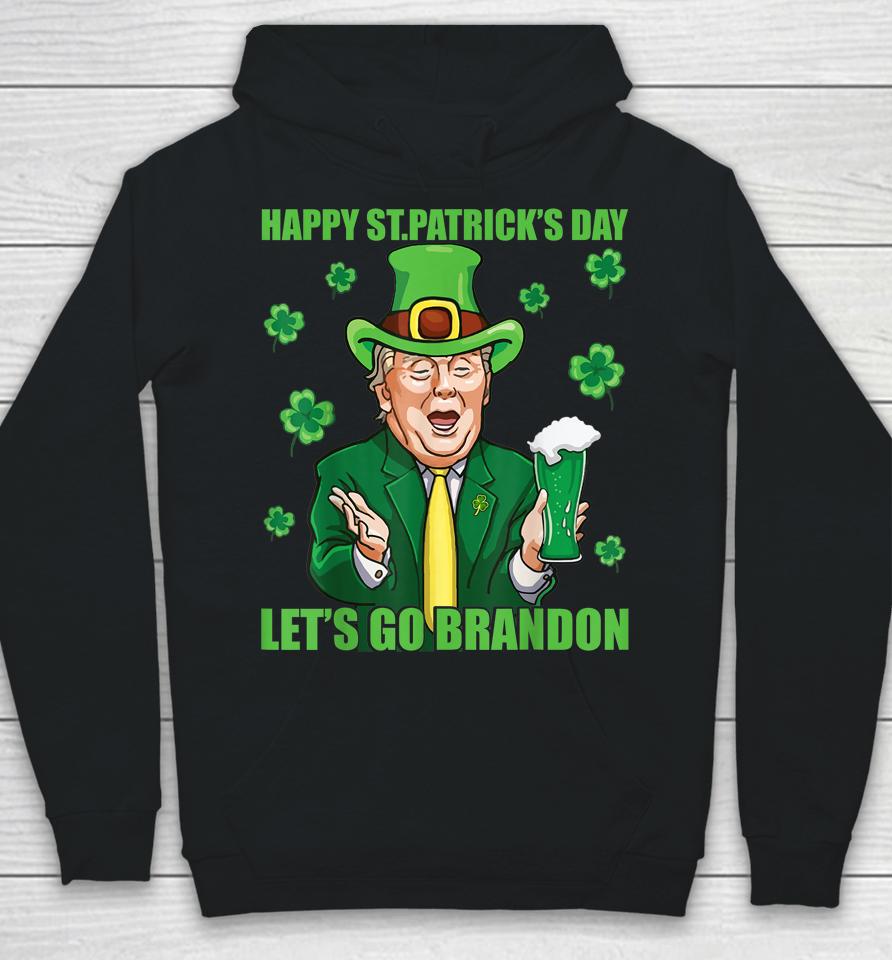 Let's Go Brandon Shamrock Happy St Patrick's Day Trump Beer Hoodie