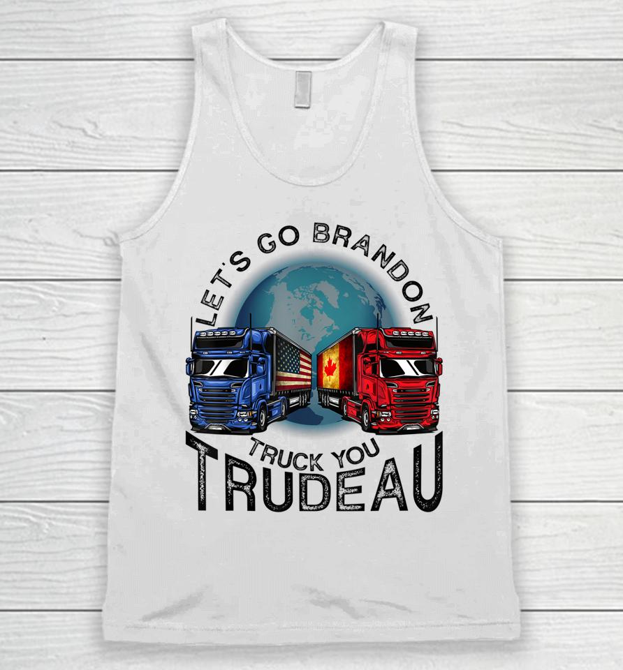 Let's Go Brandon Truck You Trudeau Unisex Tank Top