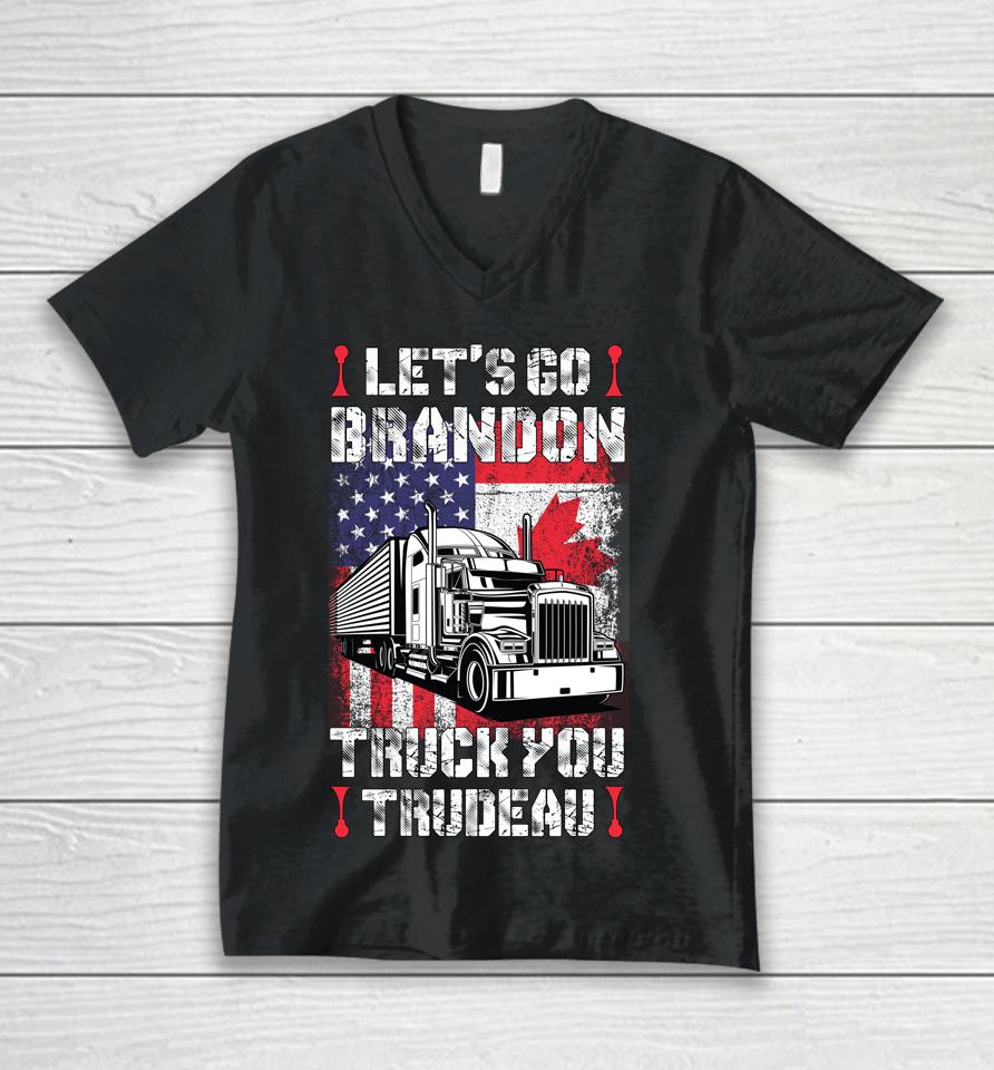 Let's Go Brandon Truck You Trudeau You Usa Canada Convoy Unisex V-Neck T-Shirt