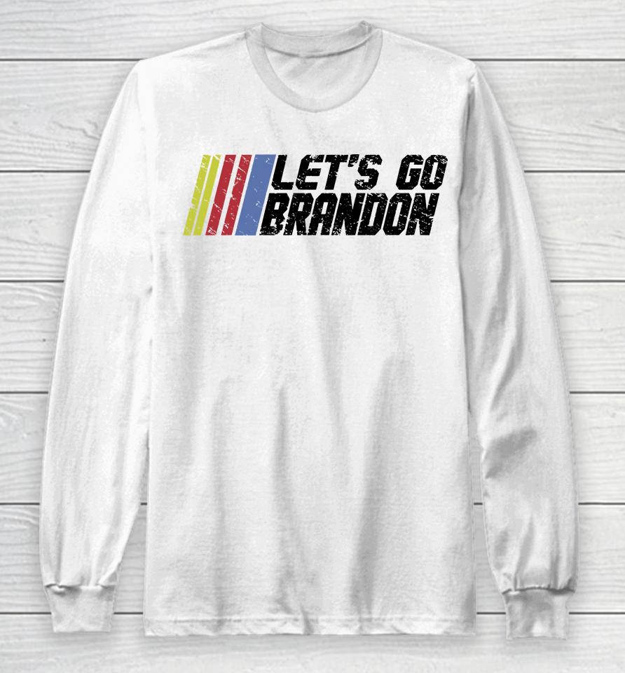 Let's Go Brandon White Long Sleeve T-Shirt