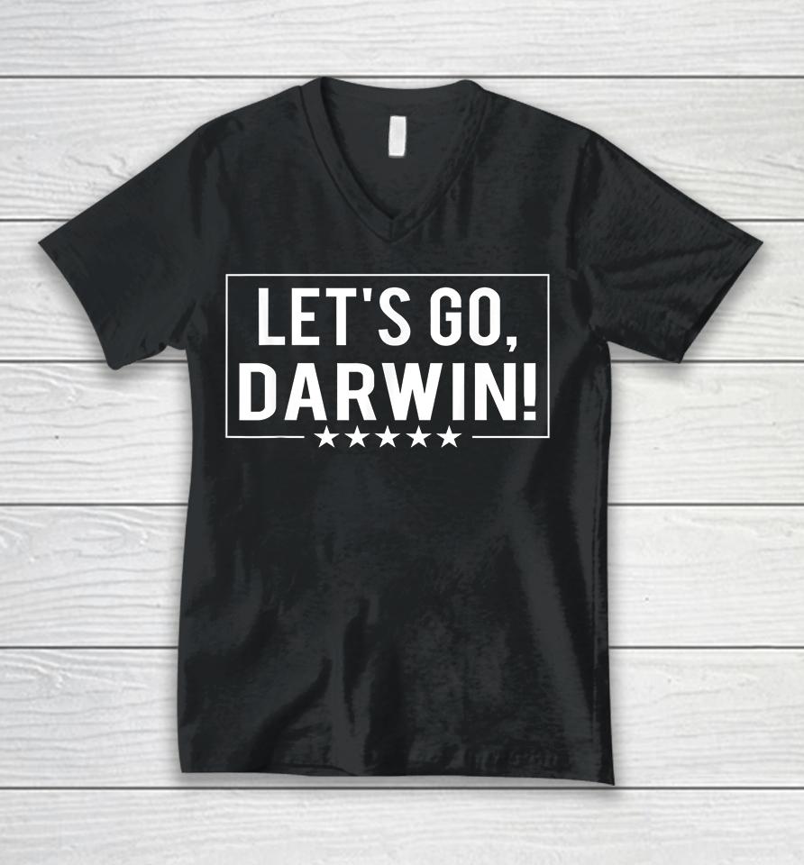 Let's Go Darwin Unisex V-Neck T-Shirt