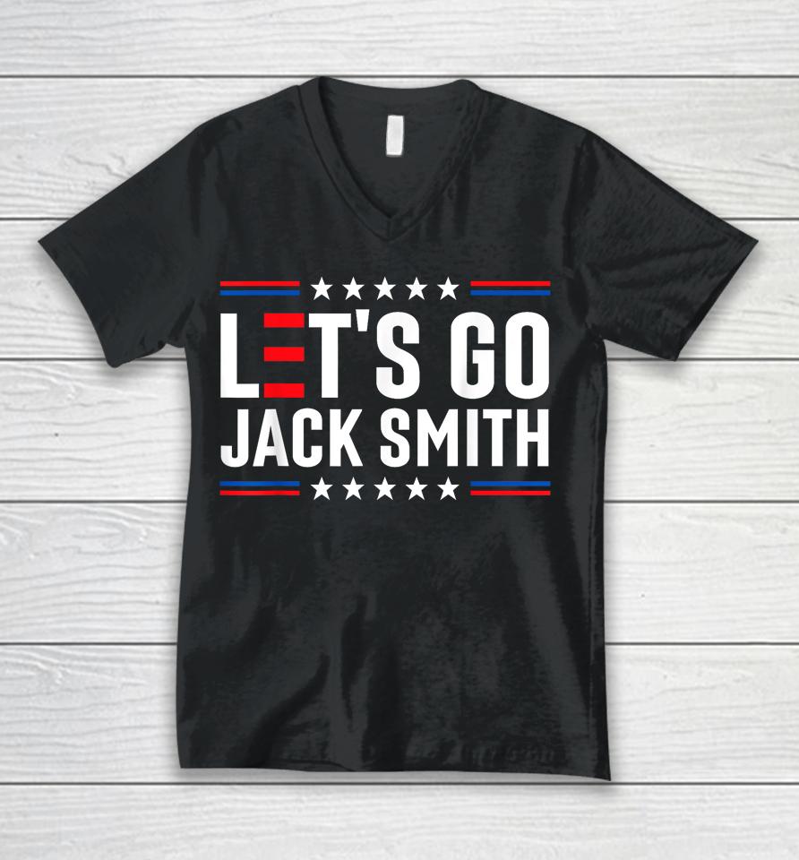 Let's Go Jack Smith Jack Smith Conservative Us Flag Gift Unisex V-Neck T-Shirt