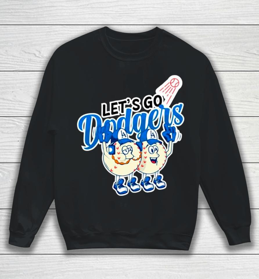 Let’s Go Los Angeles Dodgers Baseball Sweatshirt