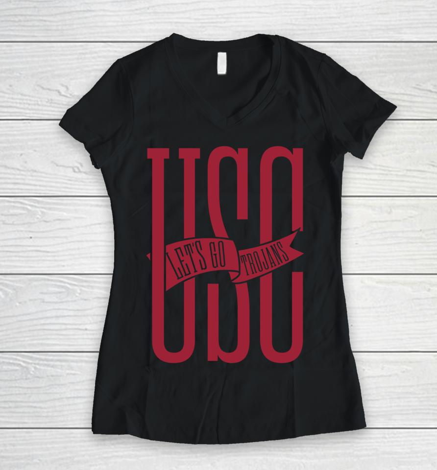 Let's Go Trojans University Of Southern California Usc Women V-Neck T-Shirt