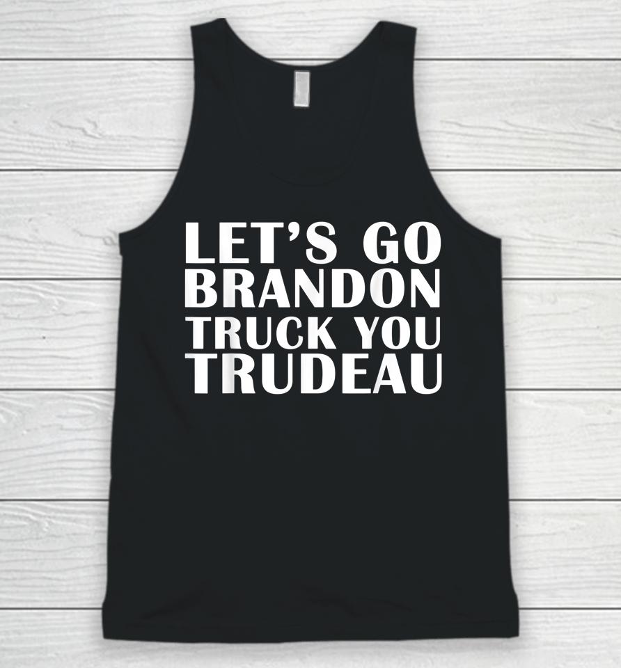 Let's Go Truck You Trudeau Usa Canada Unite Truckers Unisex Tank Top