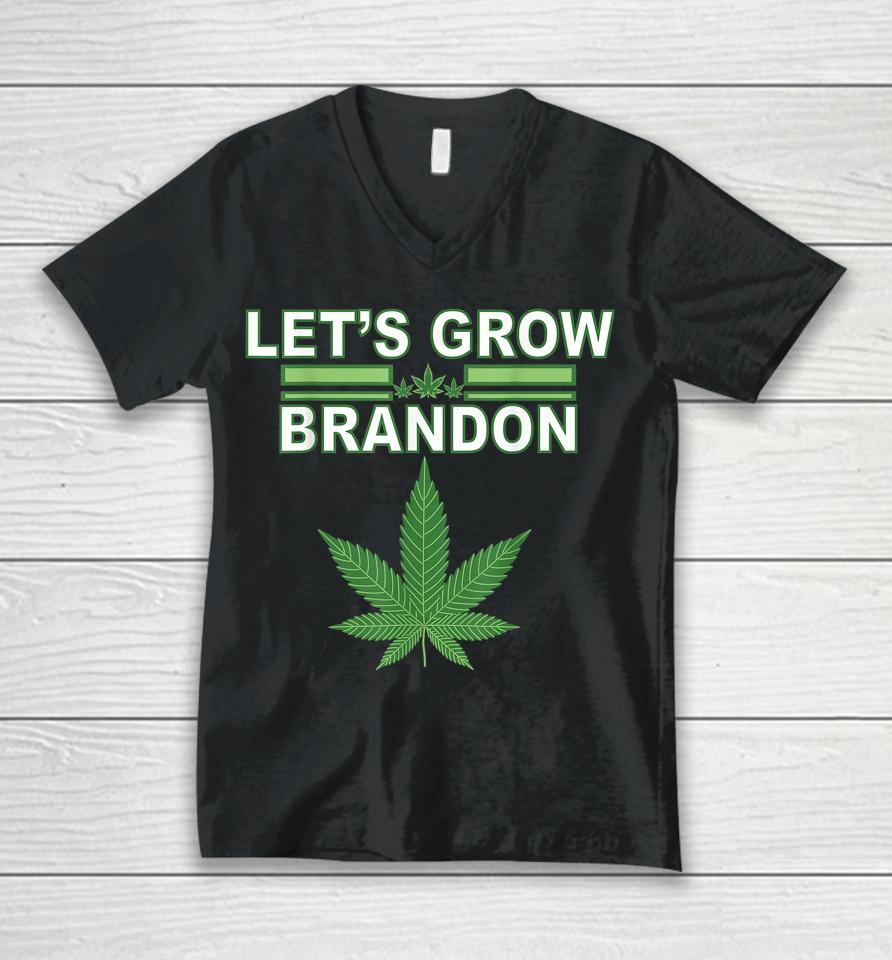 Let's Grow Brandon Cannabis Marijuana Legalization Unisex V-Neck T-Shirt