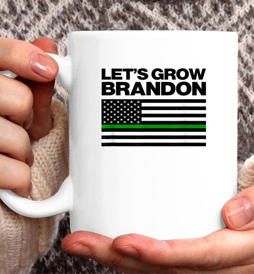 Let's Grow Brandon Funny Dank Brandon Biden Marijuana Weed Coffee Mug