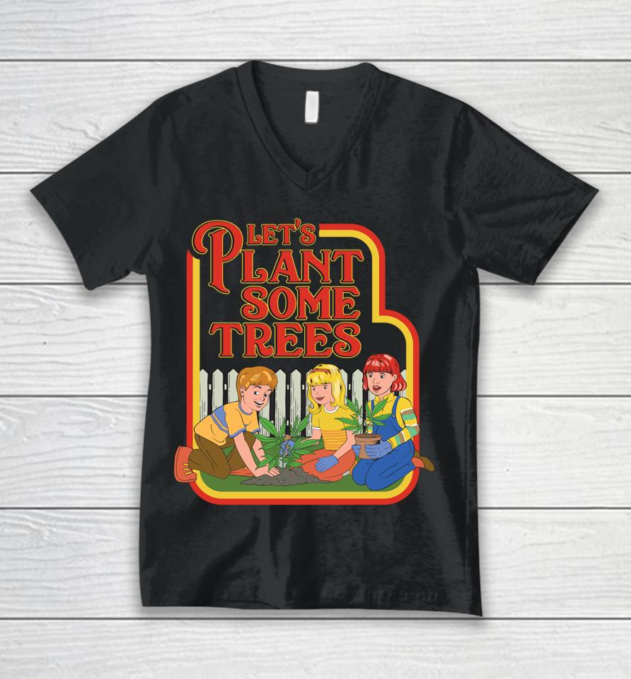 Let's Plant Some Trees Funny Marijuana Cannabis Weed Unisex V-Neck T-Shirt