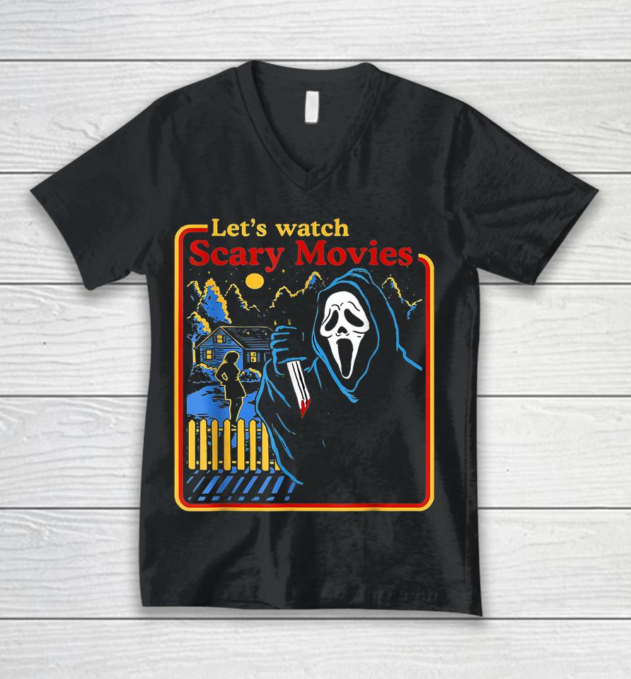 Let's Watch Scary Movies Scream Ghost Horror Tee Legends Unisex V-Neck T-Shirt