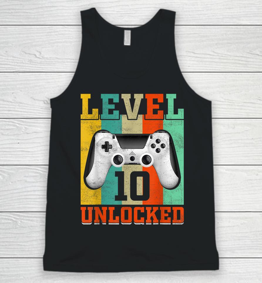 Level 10 Unlocked Birthday For Boys 10 Years Old Gamer Bday Unisex Tank Top