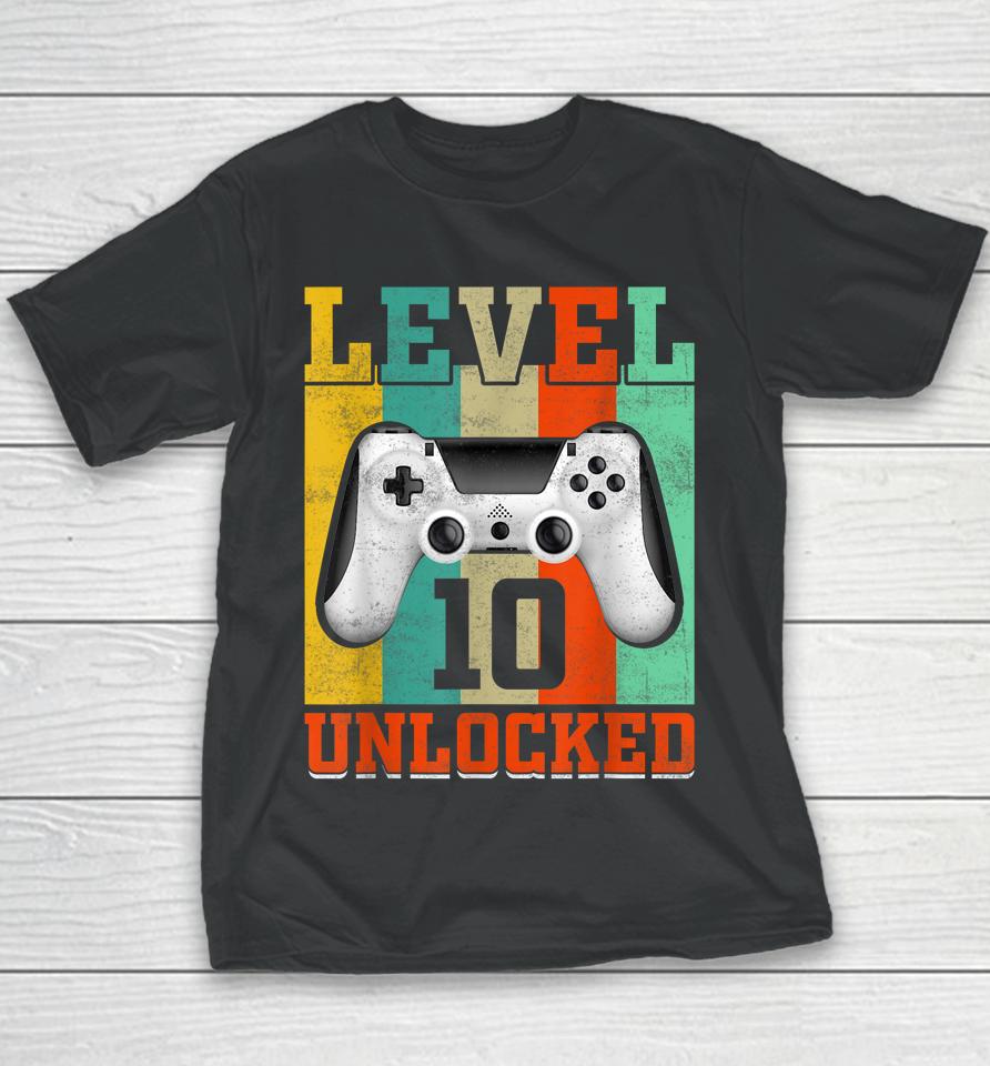 Level 10 Unlocked Birthday For Boys 10 Years Old Gamer Bday Youth T-Shirt