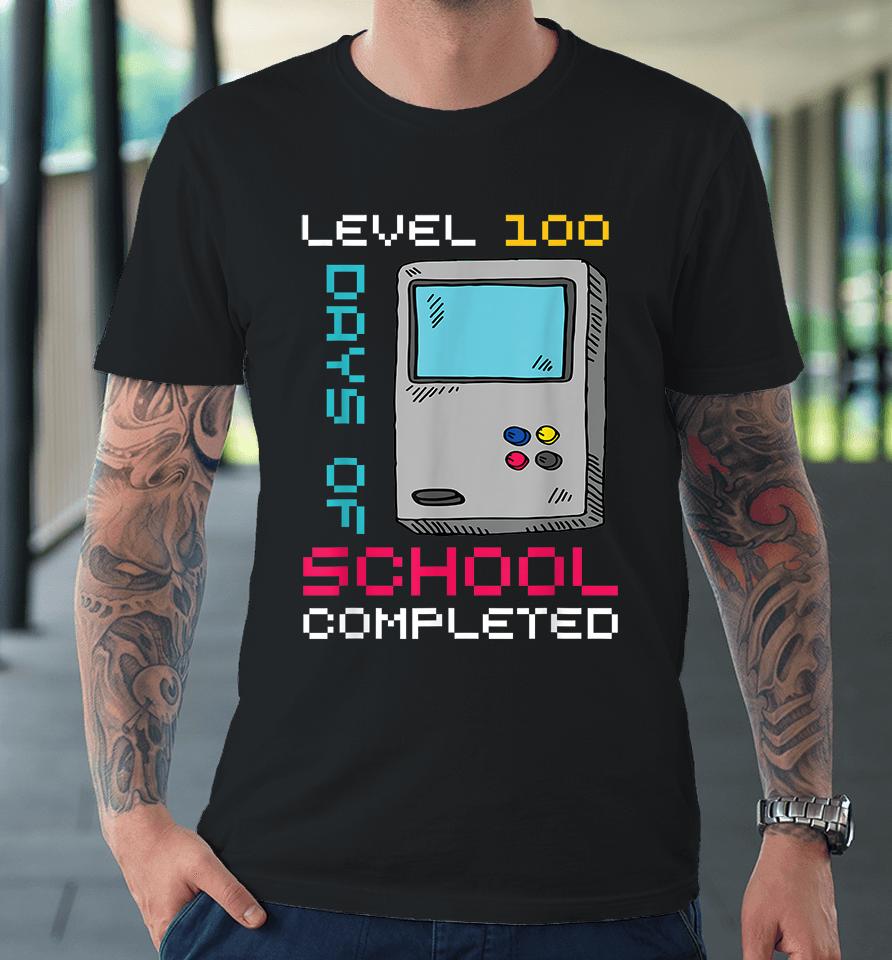 Level 100 Days Of School Completed Gamer 100Th Day Gifts Boy Premium T-Shirt